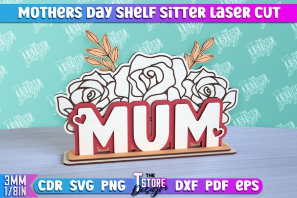 Mother’s Day Shelf Sitte 3D Shelf Sign